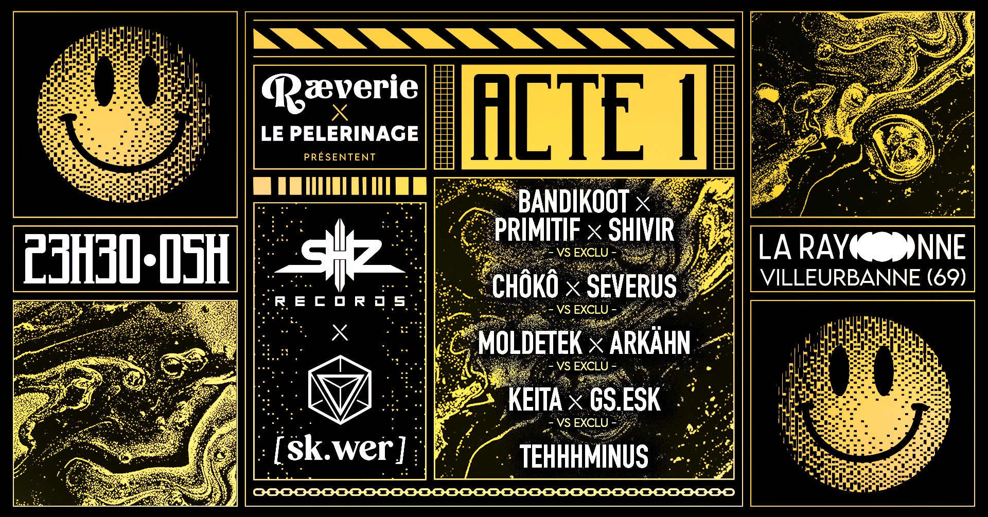Raeverie & Pèlerinage : Skwer Agency & Shz Records