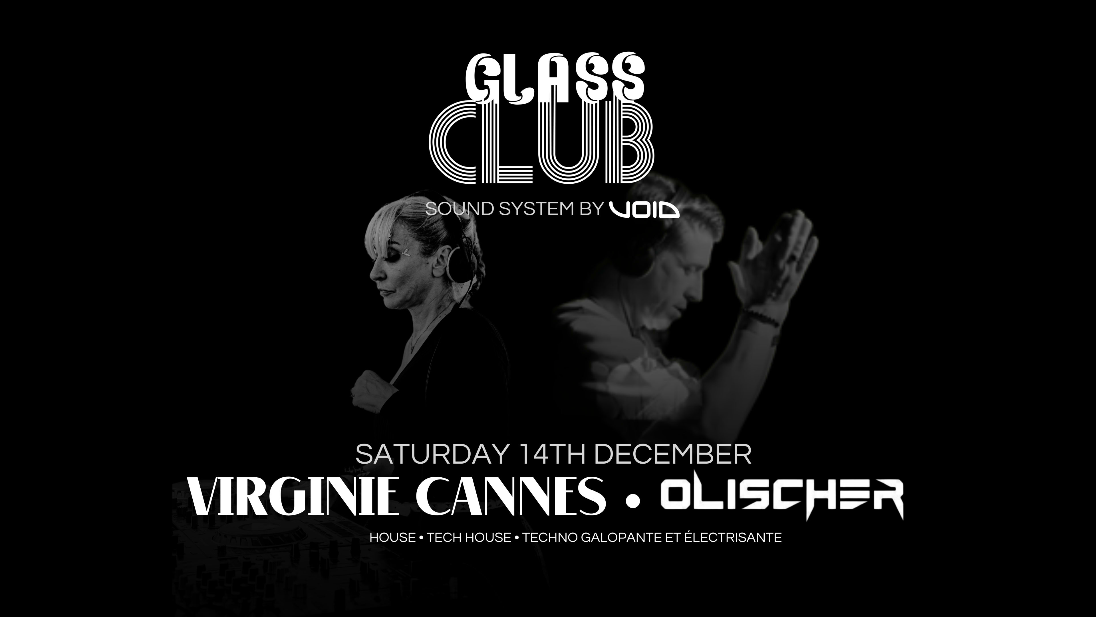 Saturday 14th December • Virginie Cannes • Olischer