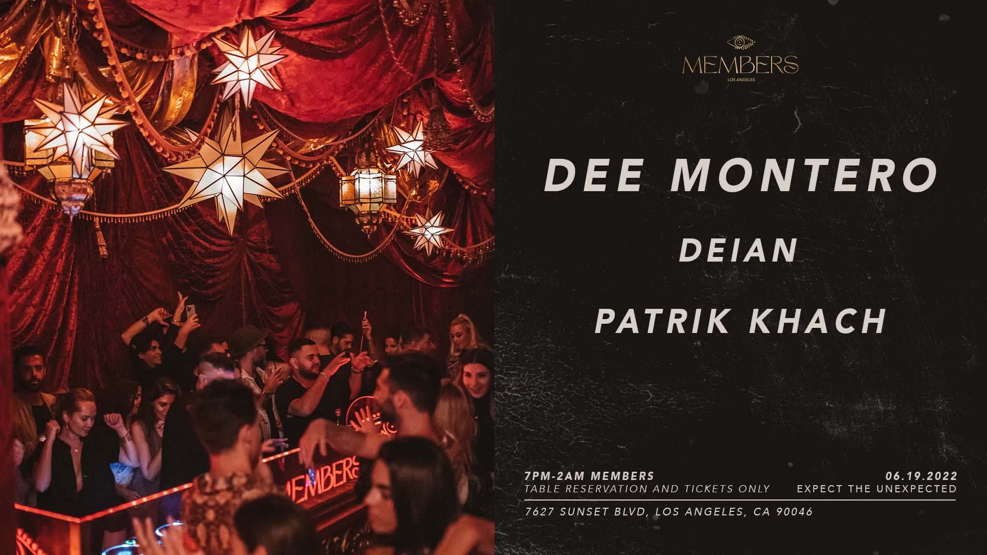Patrik Khach B2b Deian & Dee Montero At Members 🧿