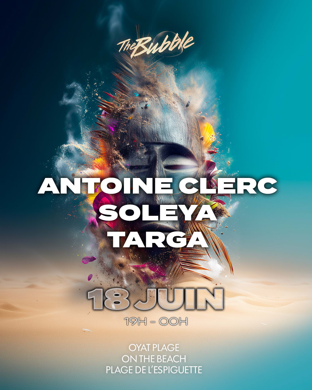 The Bubble On The Beach - 18 Juin