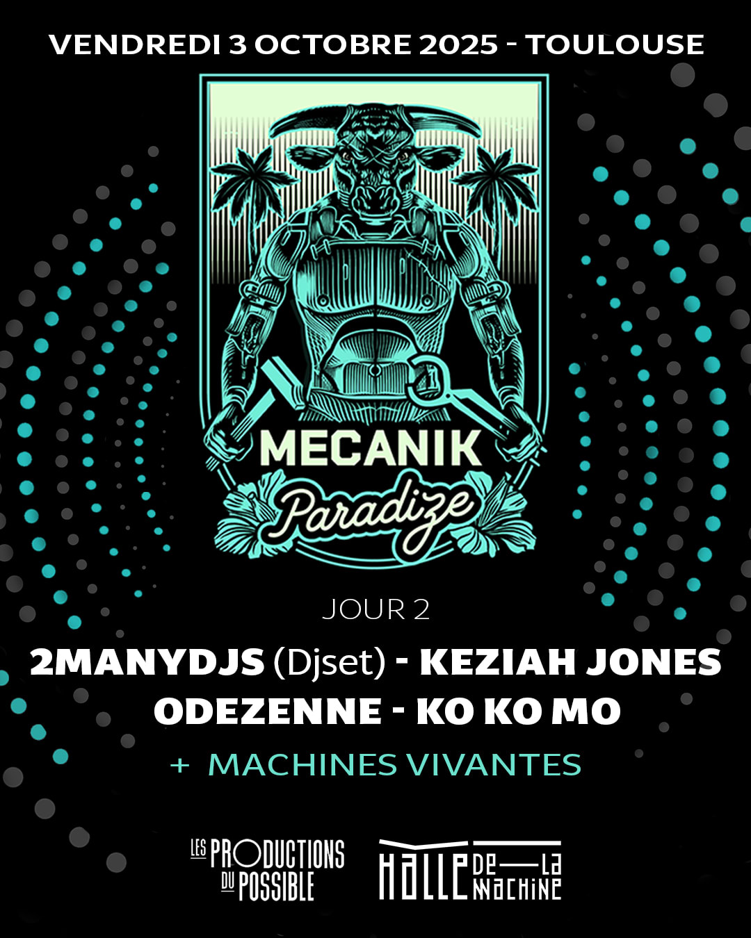 Keziah Jones + Odezenne +2manydjs + Ko Ko Mo...+ Machines !