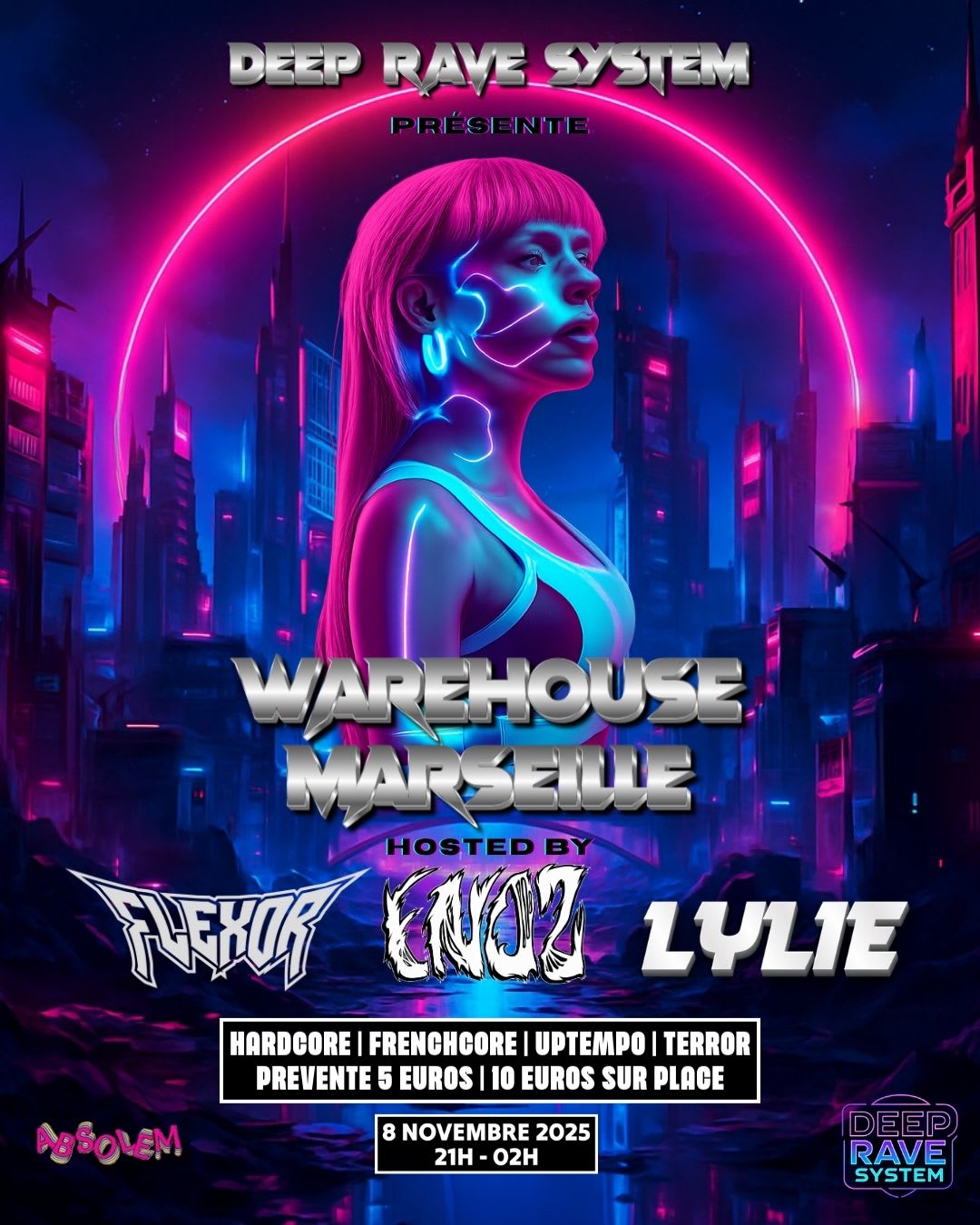 Deep Rave System Marseille