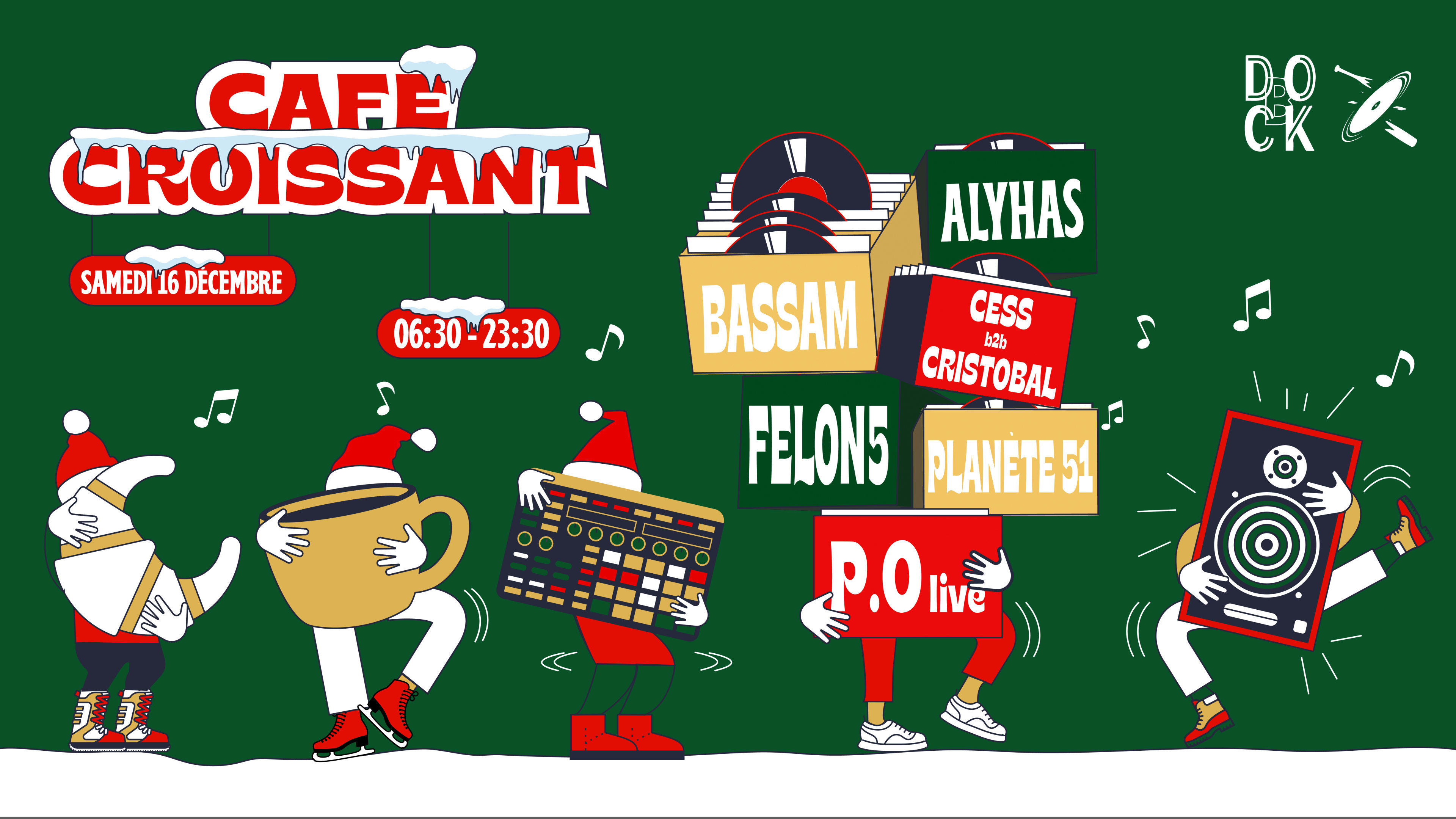 Café Croissant - Felon5 - Bassam - P.O Live - Planète 51