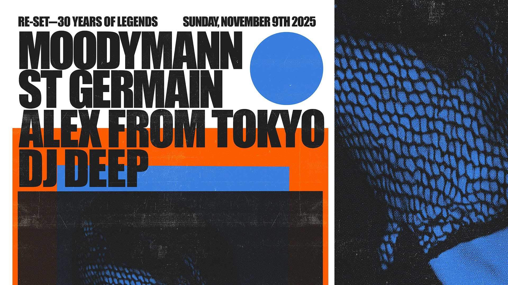Legends: Moodymann, St Germain, Alex From Tokyo, Dj Deep