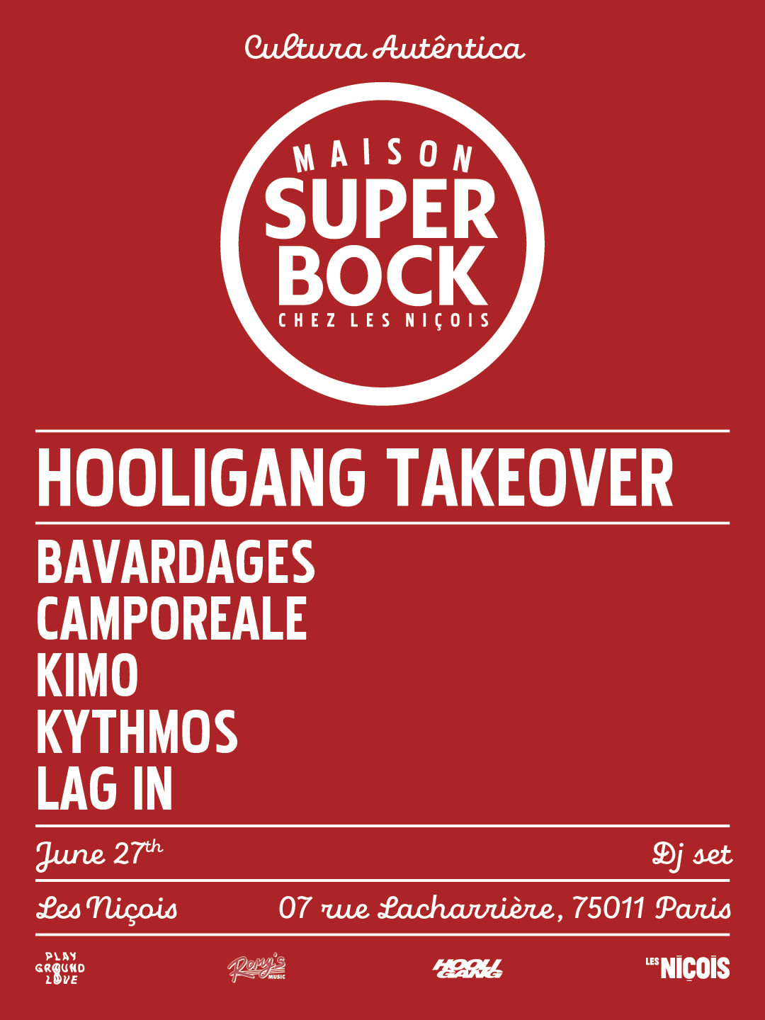 Maison Super Bock — Hooligang Takeover