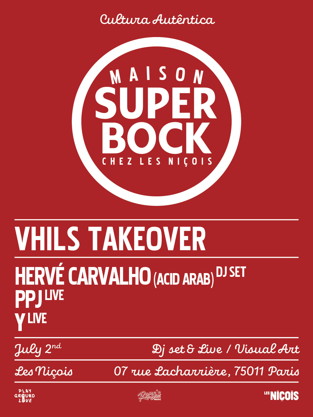 Maison Super Bock — Hervé Carvalho (Acid Arab), Ppj, Y