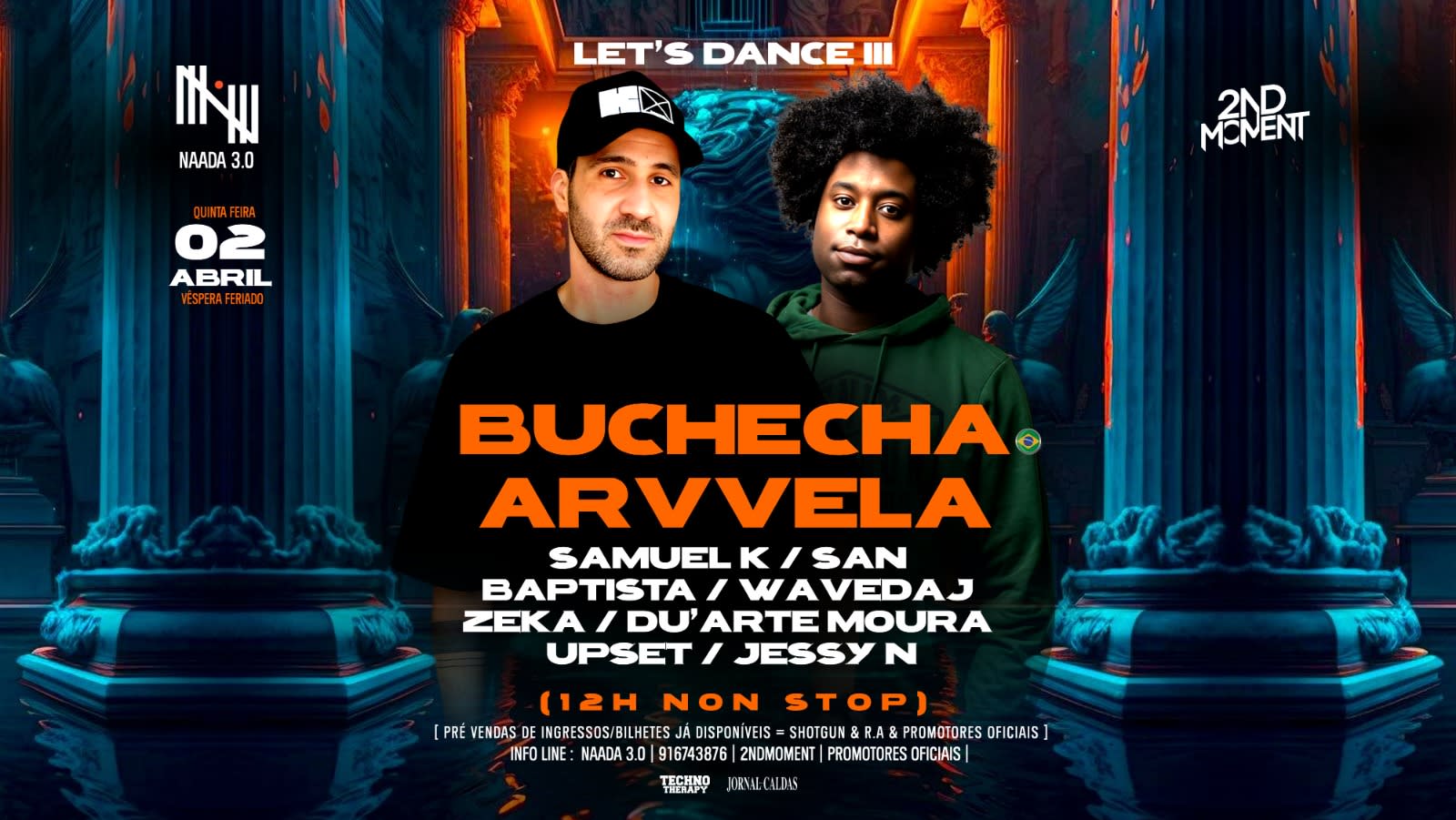 Buchecha & Arvvela + Special Guest's At Naada 3.0 - Lisboa