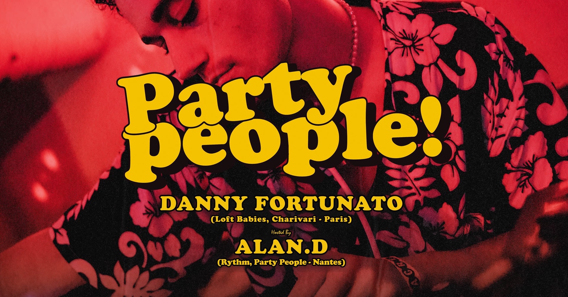 Party People W/ Danny Fortunato & Alan.D