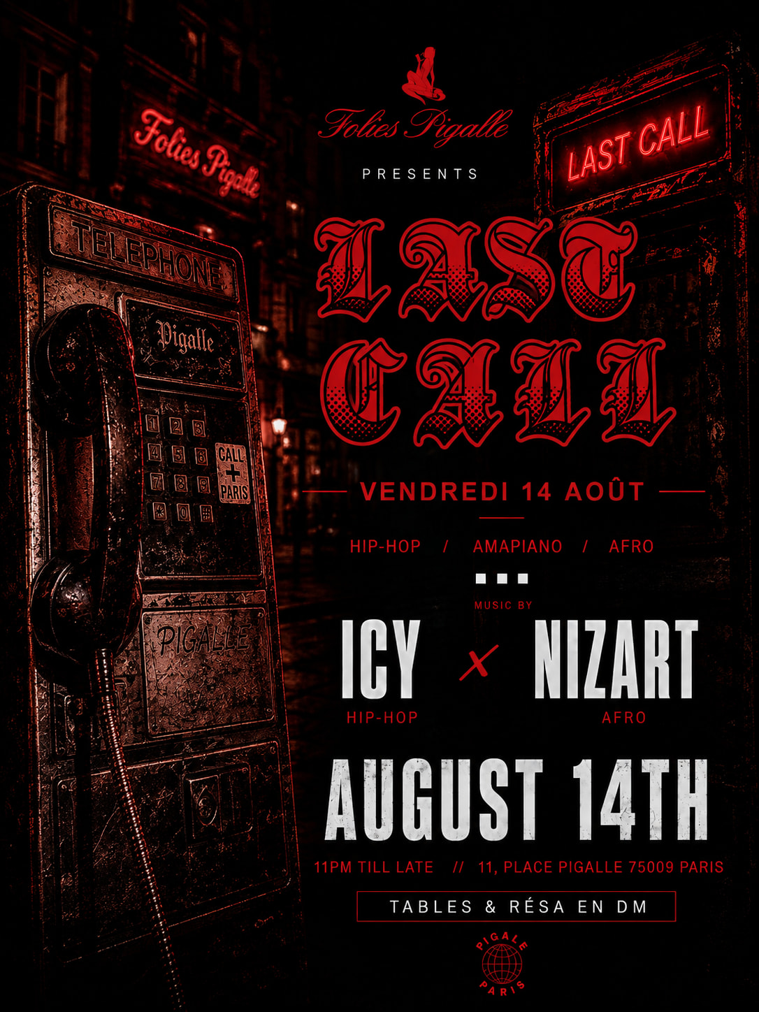 Last Call : Hosted By Traphouse - Vendredi 14 Août