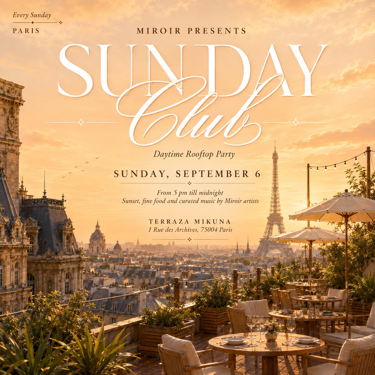 Miroir Presents : Sunday Club @ Terraza Mikuna 06/9