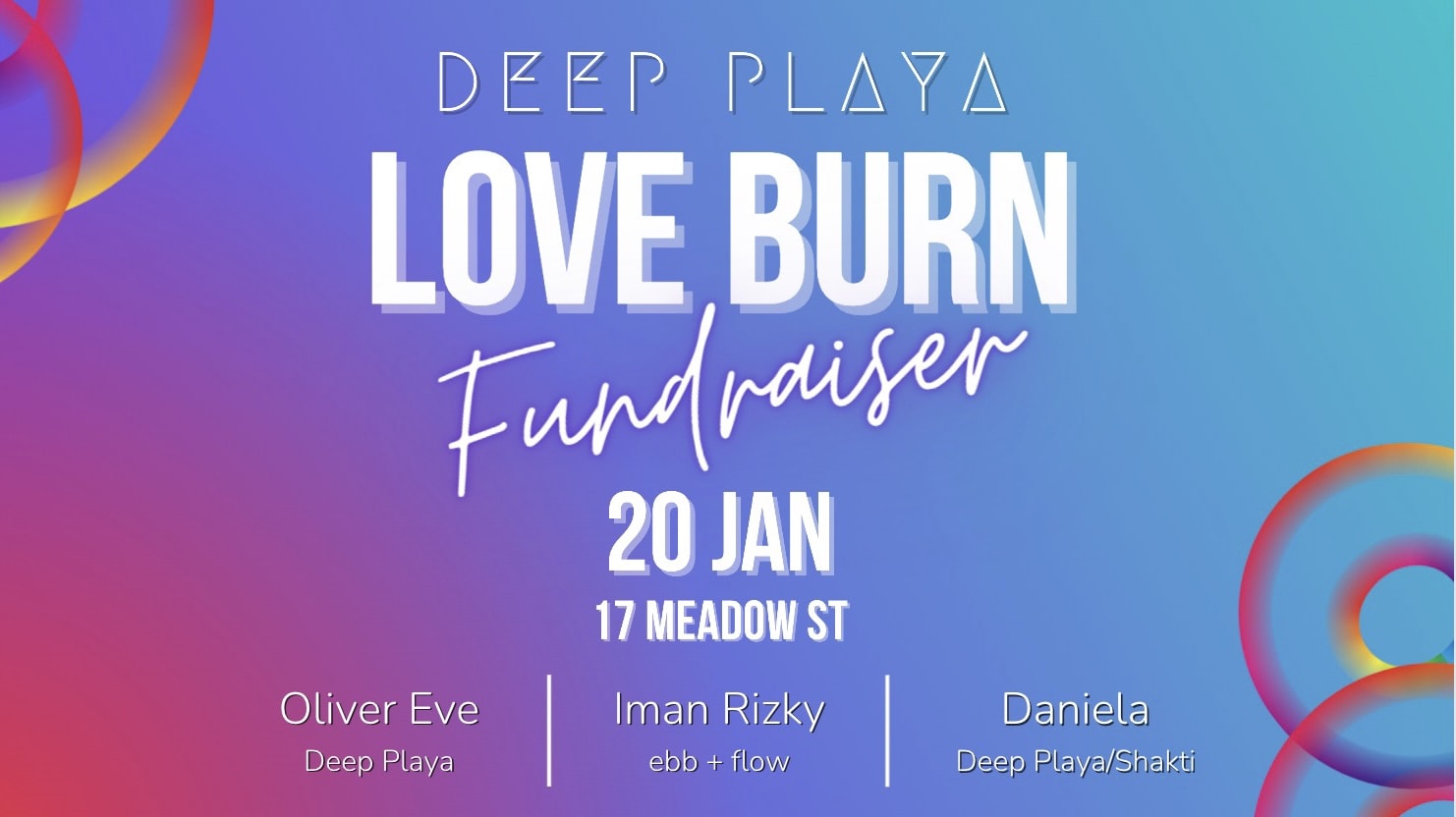 Deep Playa Love Burn Fundraiser
