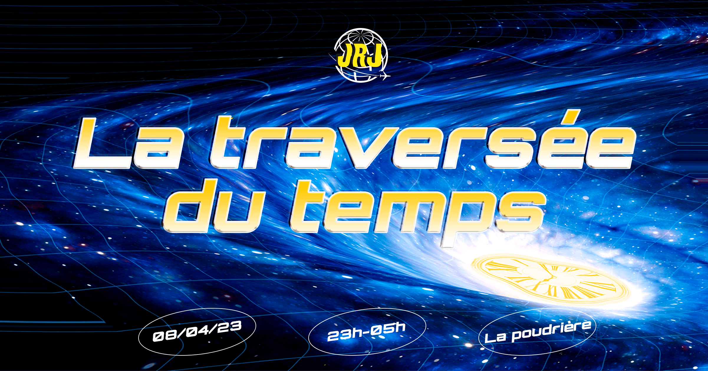 Jrj X La Poudrière - La Traversée Du Temps