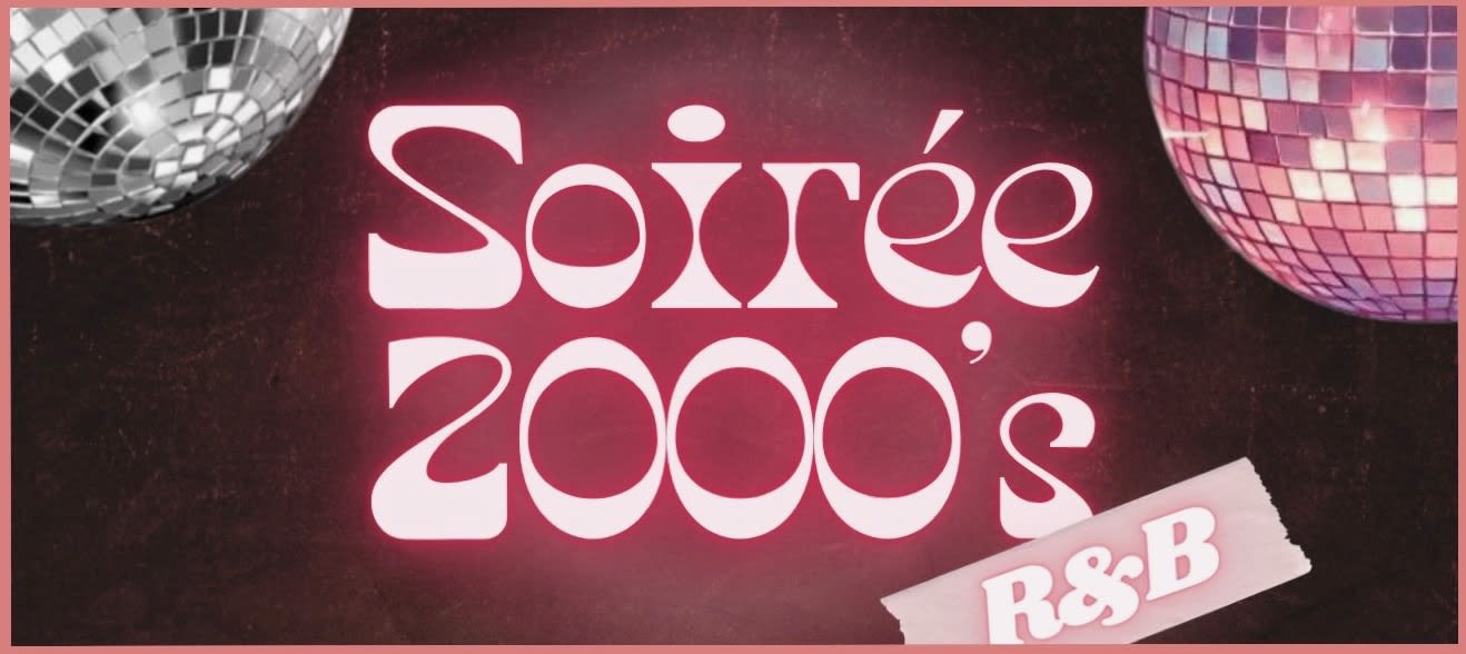 Soirée Année 2000 / Rnb