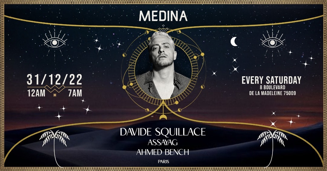 Medina | Davide Squillace | New Yesr’S Eve  | Samedi 31 Dec