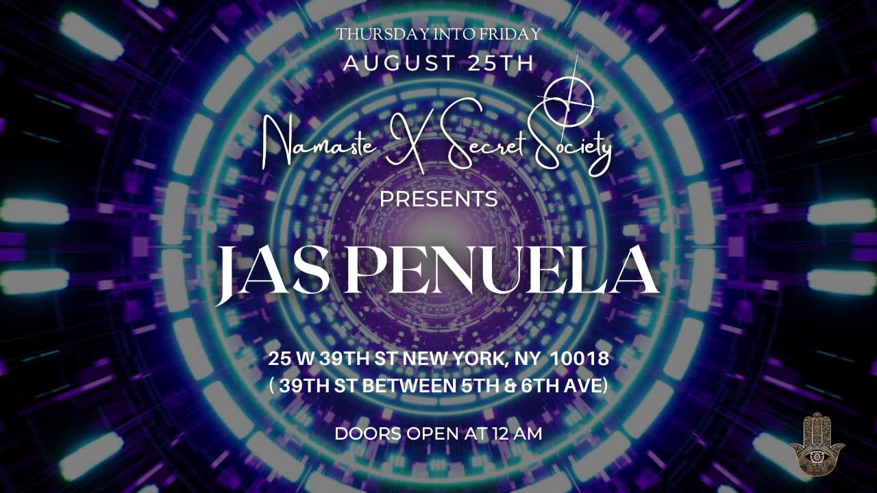 Namaste Presents Jas Penuela Thursday 8.25.22 In Nyc