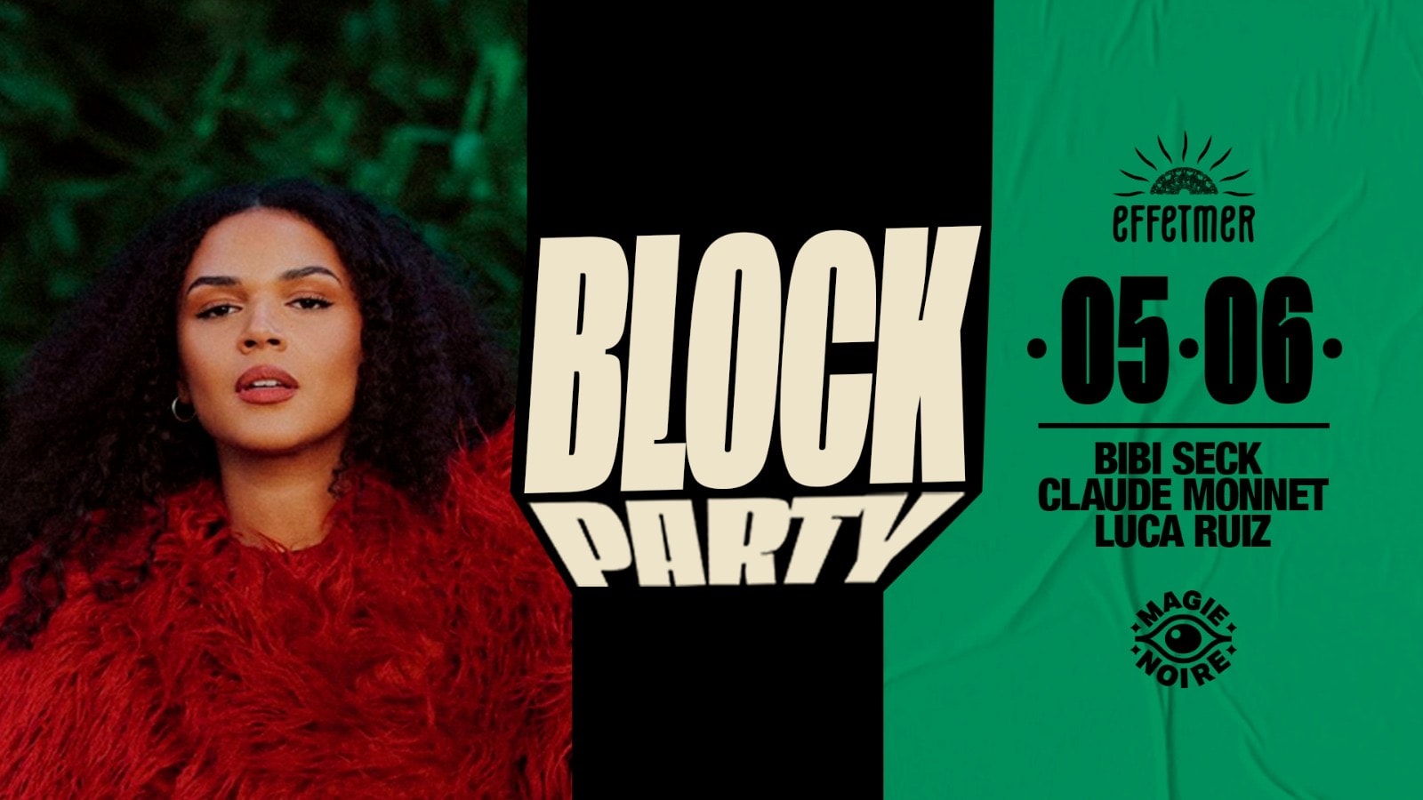Block Party W/ Bibi Seck @ Effet Mer