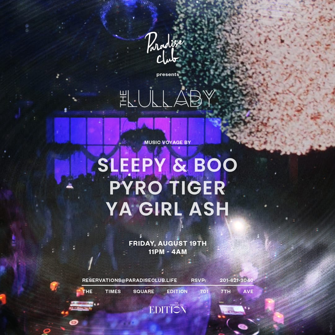 Paradise Club Presents: Thelullaby 08.19