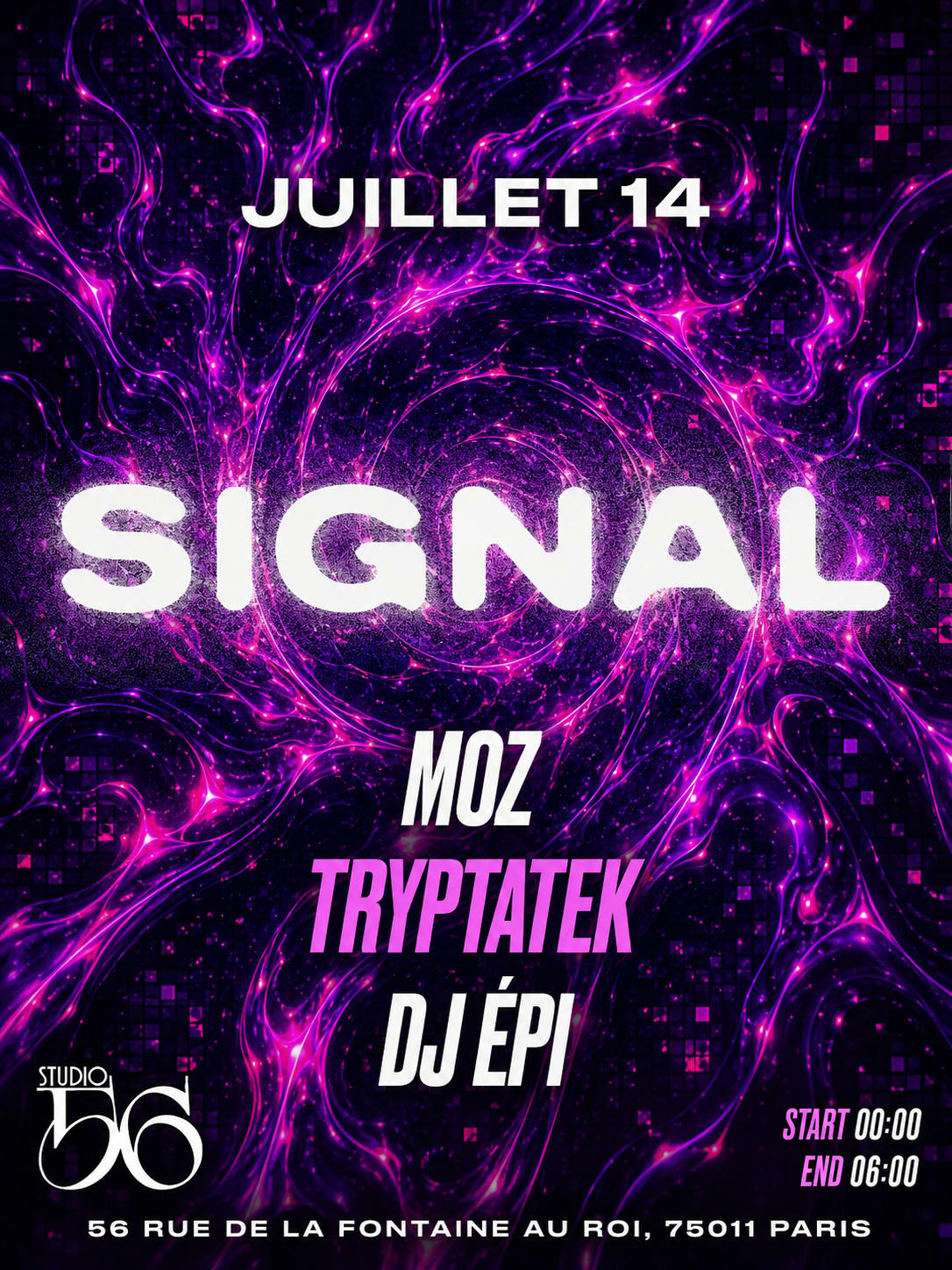 Signal W/ Møz , Tryptatek, Dj Épi
