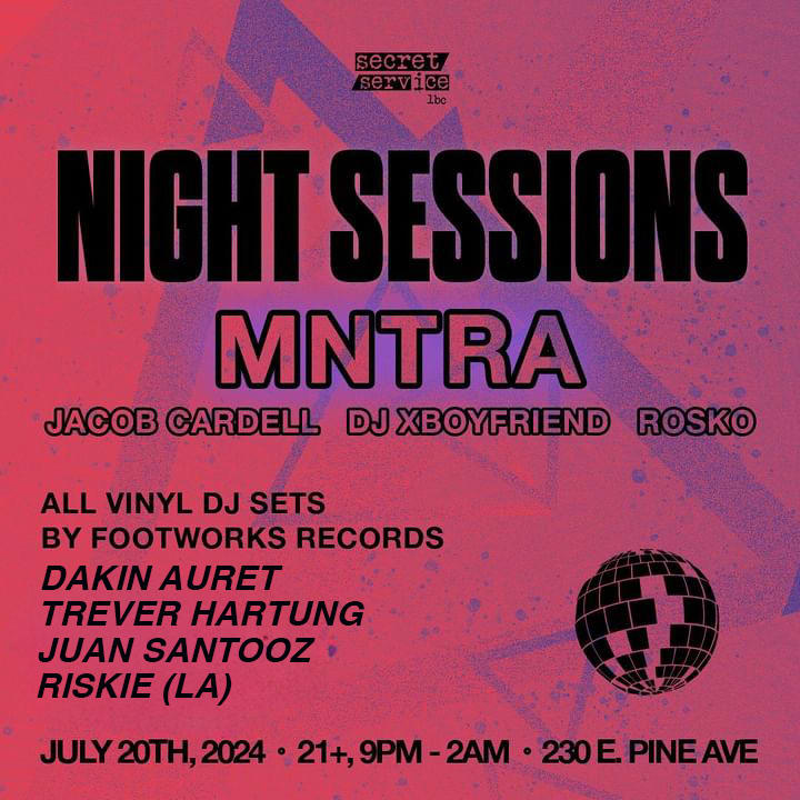 Night Sessions - Long Beach Afters Feat: Mnrta + More
