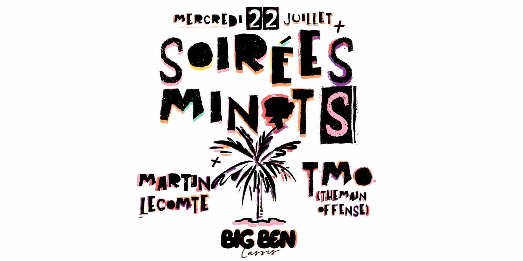 Soirées Minots At Big Ben Cassis