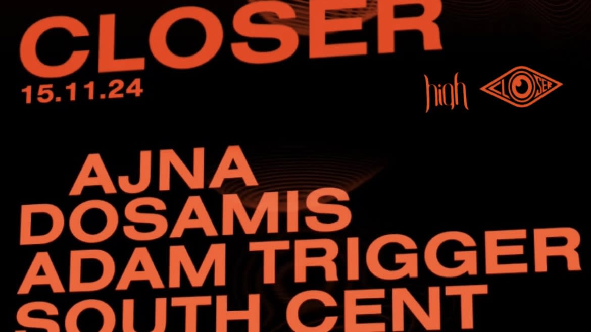 Closer                                         - 15 Novembre