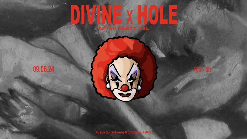 Divine X Hole Afterparty