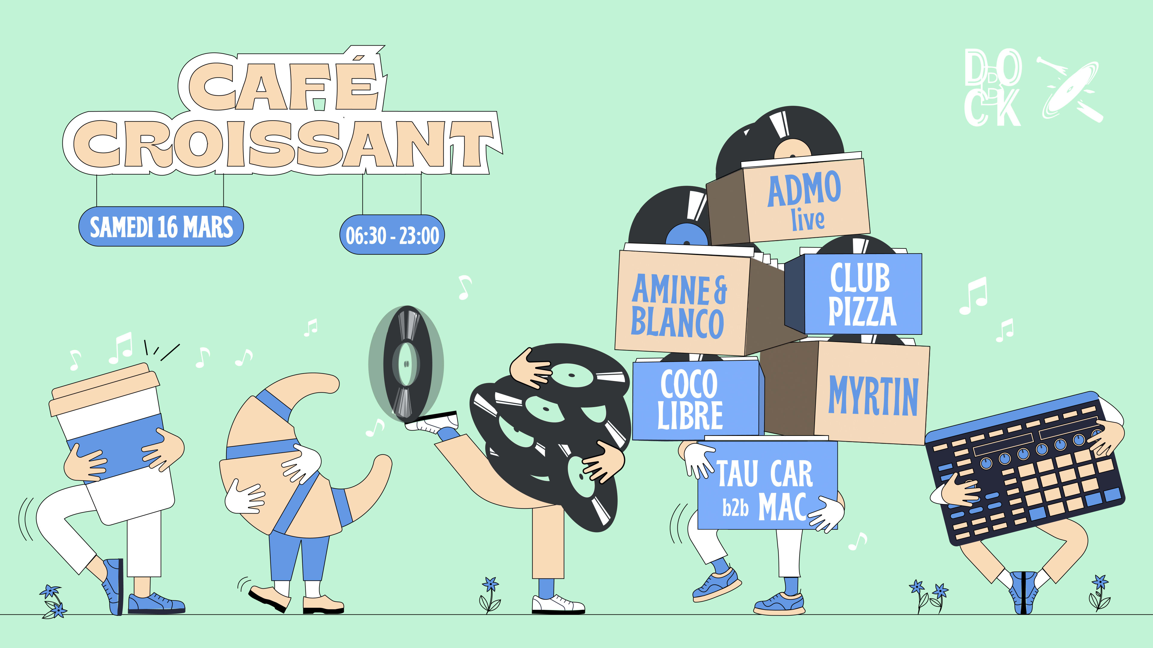 Café Croissant - Admo Live, Taucar B2b Mac, Amine & Blanco