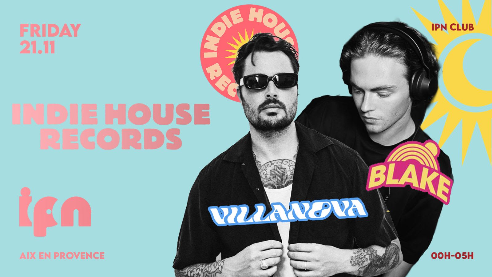 Ipn X Indie House Records : Villanova & Blake