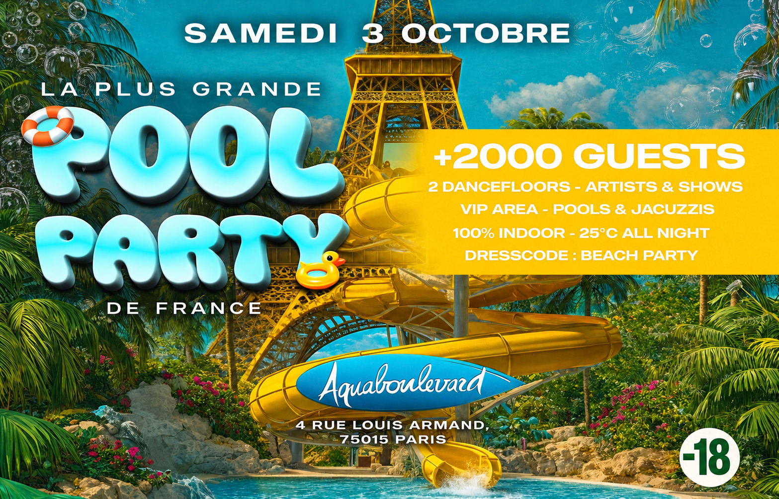 La Plus Grande Pool Party De France + Club À Aquaboulevard