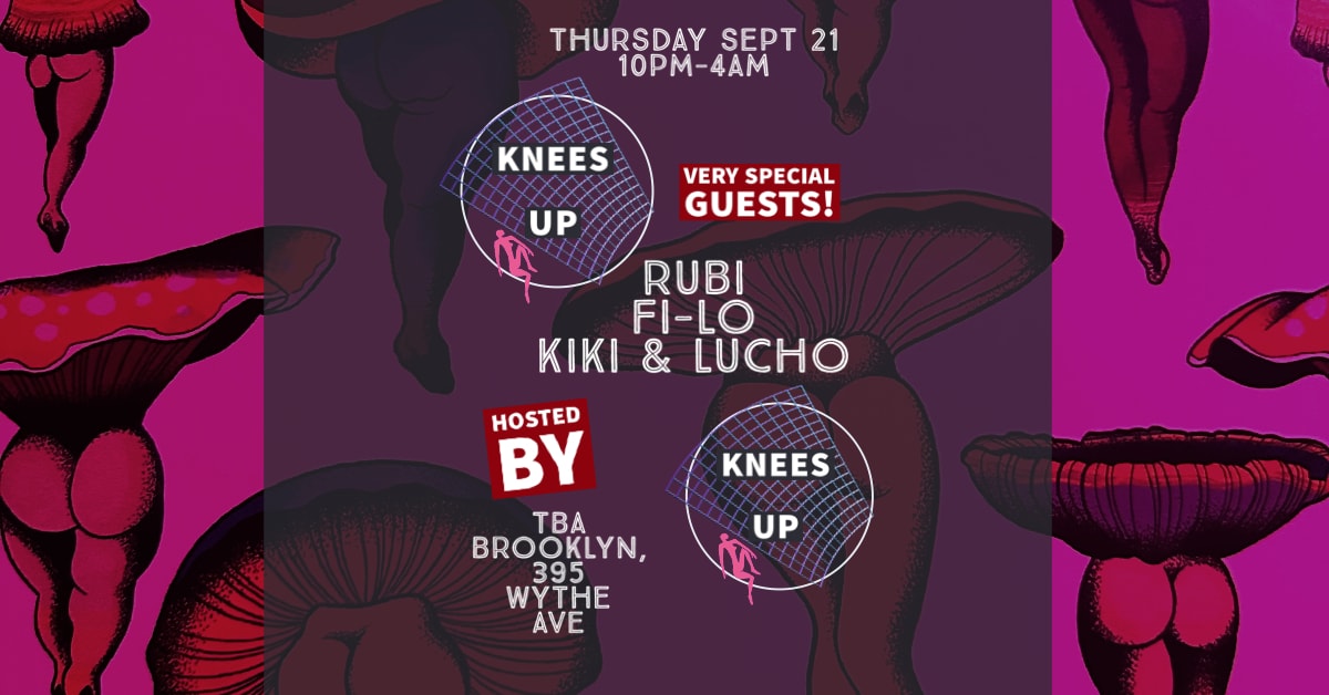 Knees Up: Rubi, Fi-Lo, Lucho & Kiki