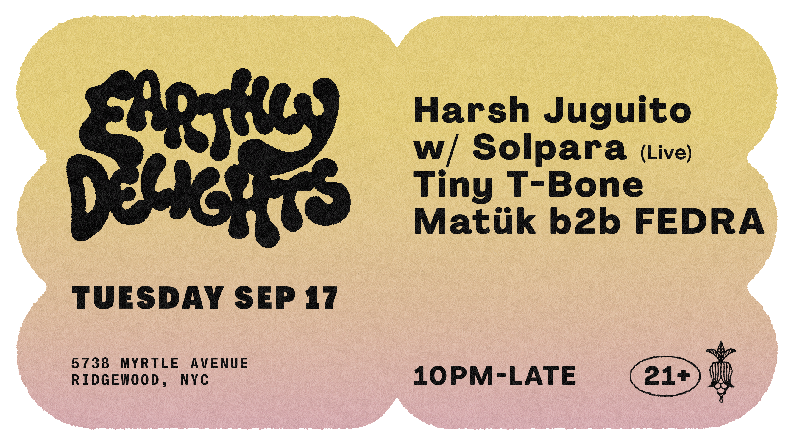 Harsh Juguito W/ Solpara, Tiny T-Bone, Matük B2b Fedra