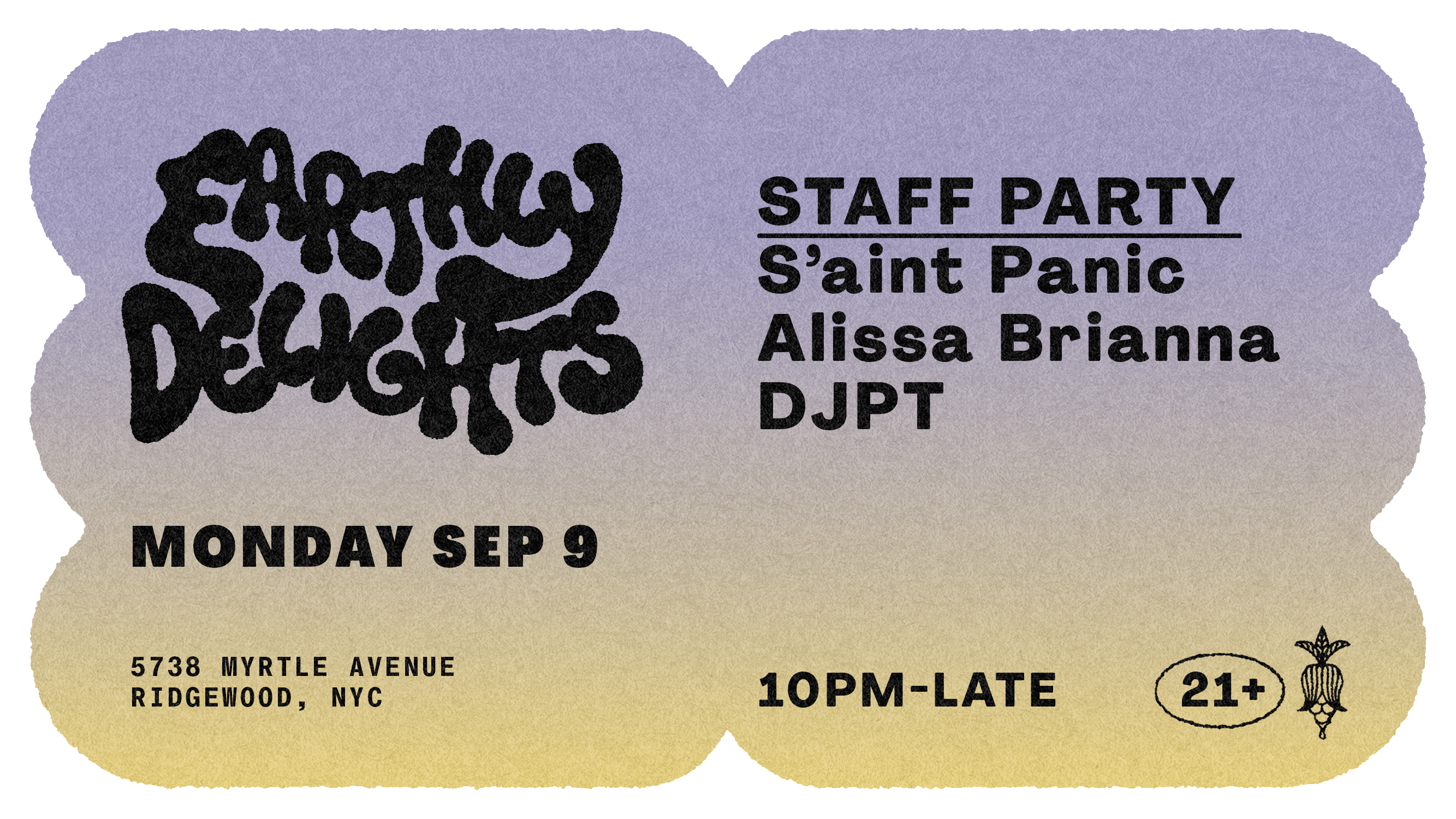 Staff Party | S'aint Panic, Alissa Brianna, Djpt