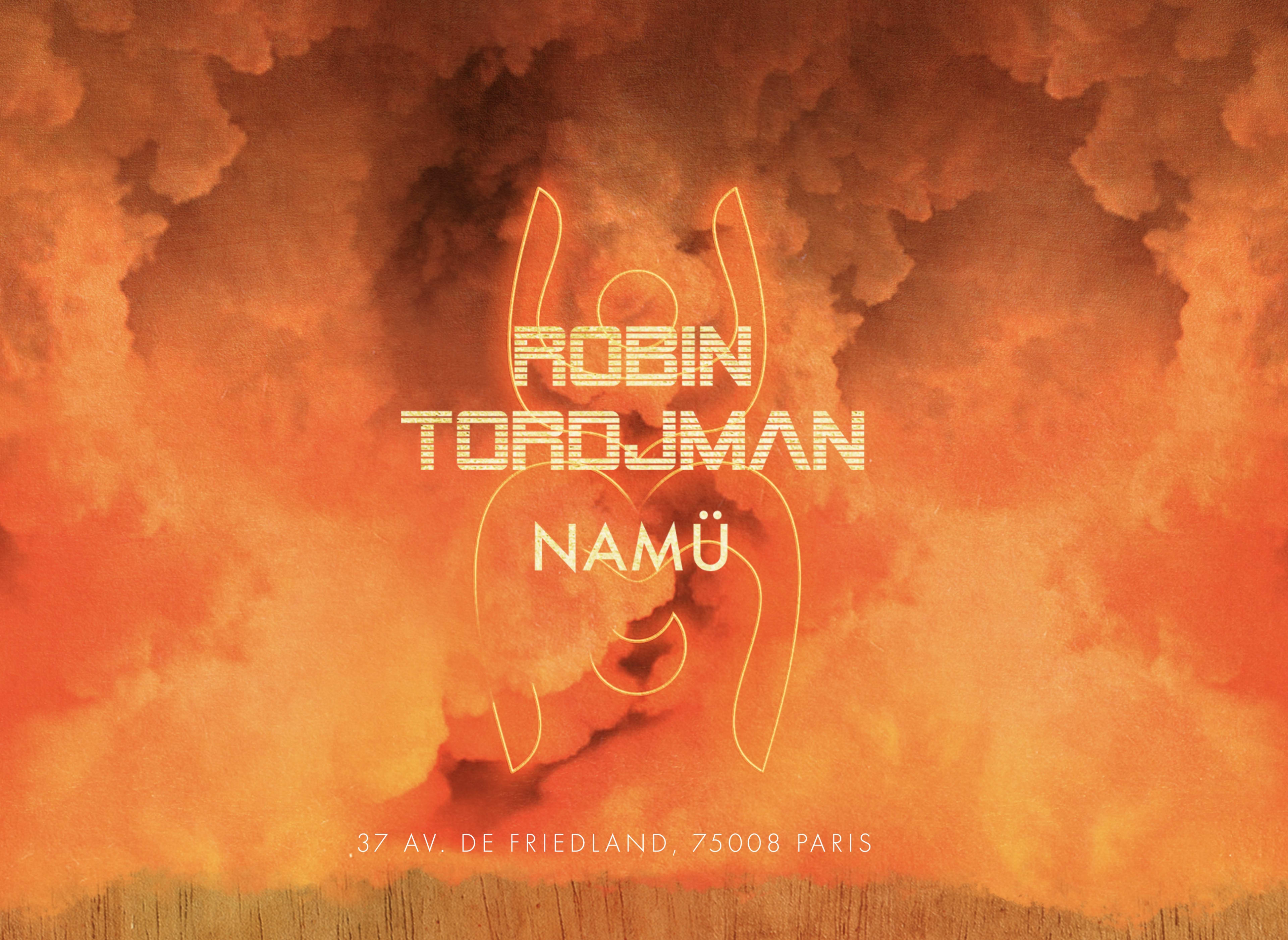 Robin Tordjman & Namü I Mona X Boum Boum