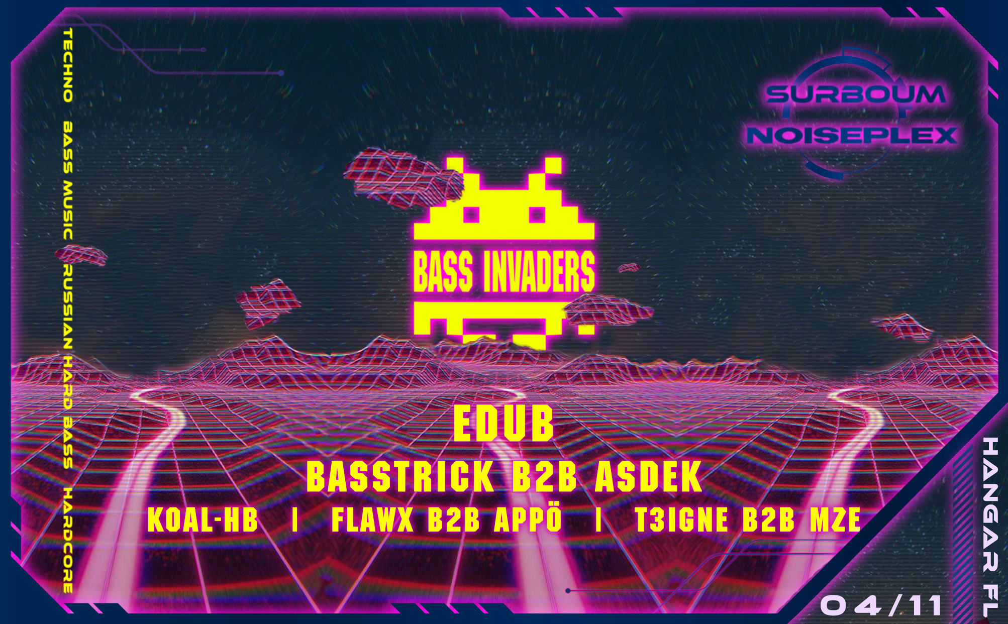 La Surboum X Noiseplex - Bass Invaders #2