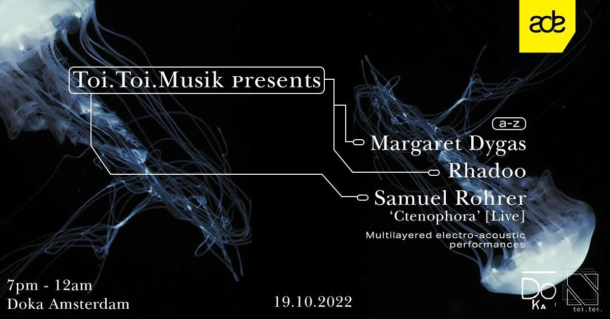 Toi Toi Musik Ade W/ Margaret Dygas, Rhadoo & Samuel Rohrer Live 