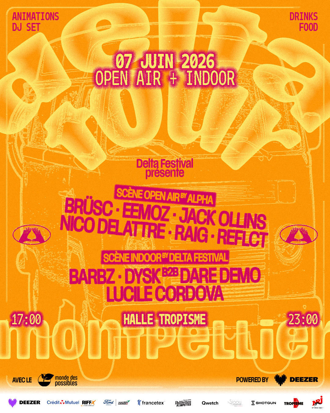 [Open Air + Indoor] Delta Tour X Tropisme - Montpellier