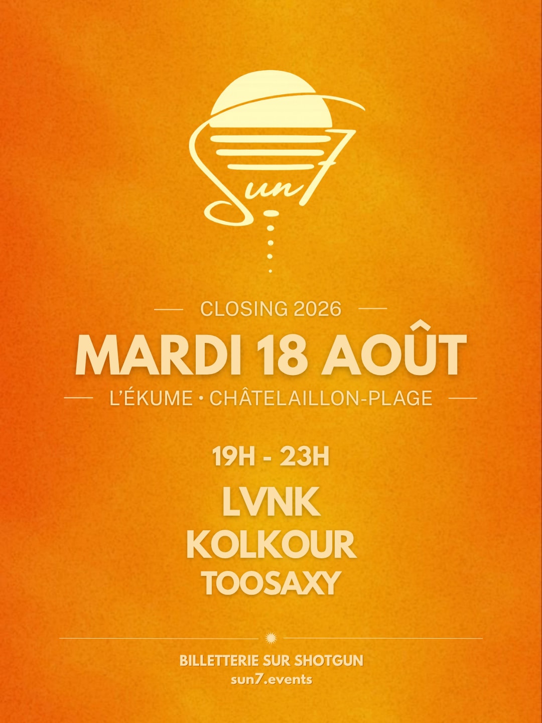 Sun7 Closing L'ékume - 18 Août 2026
