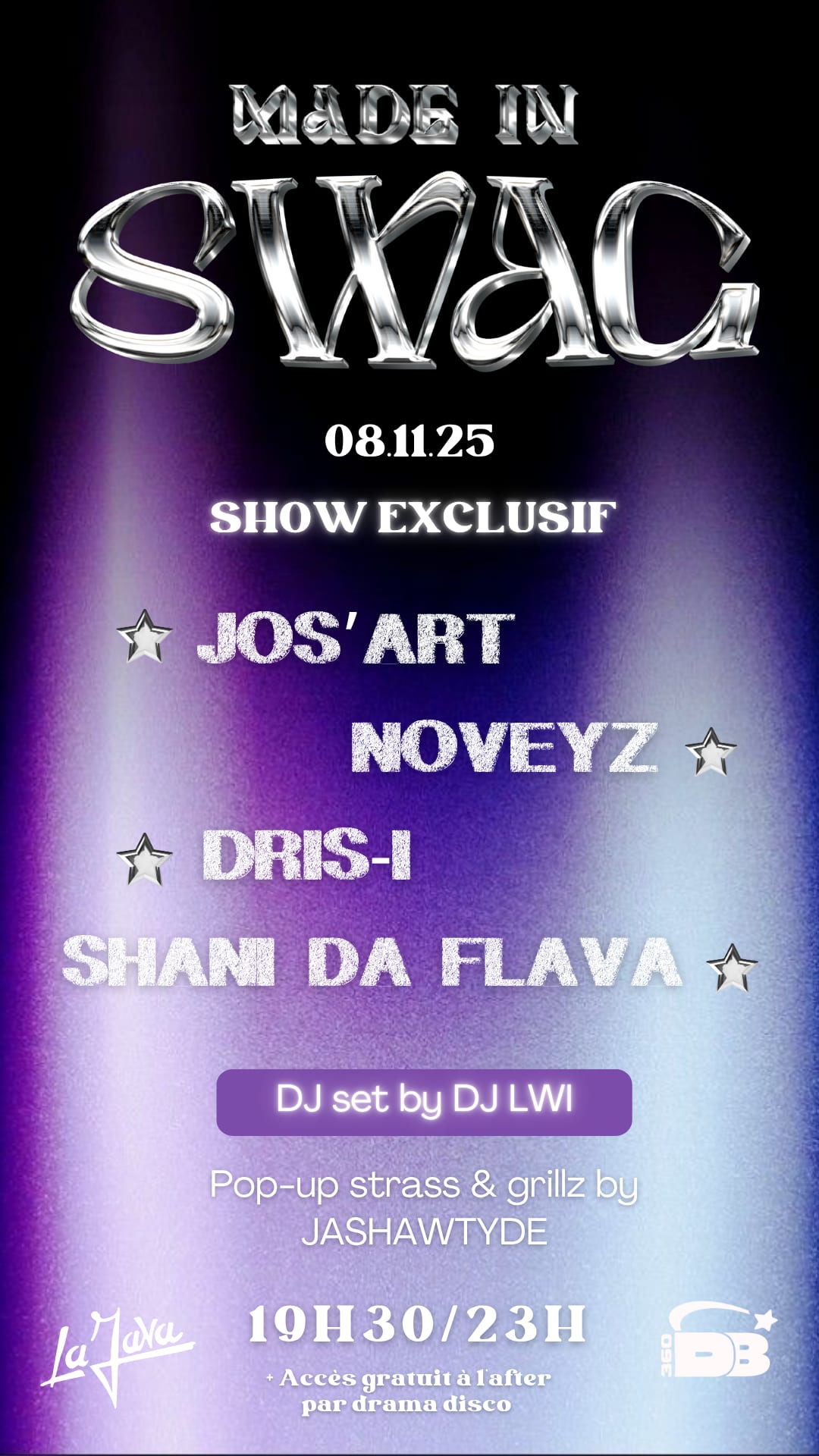 Made In Swag : Noveyz, Dris-I, Jos'art & More