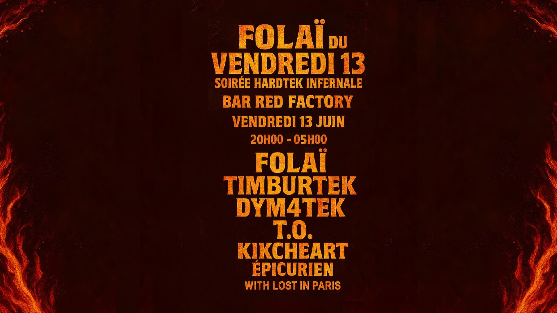 Folaï Du Vendredi 13  – Soirée Hardtek Infernale