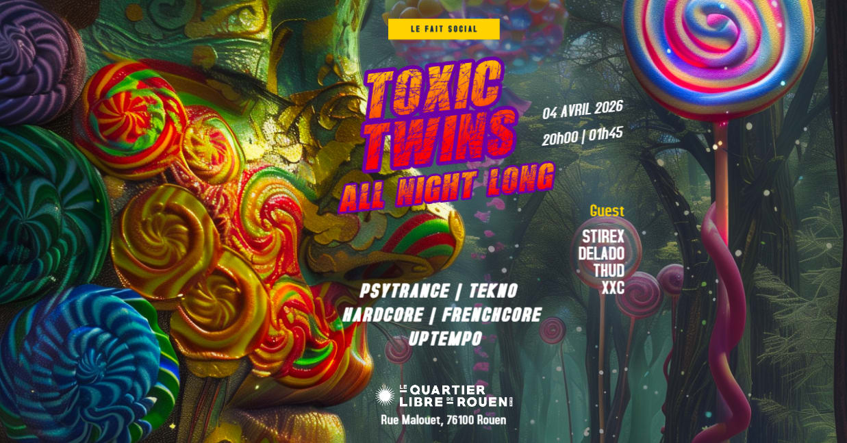Toxic Twins All Night Long