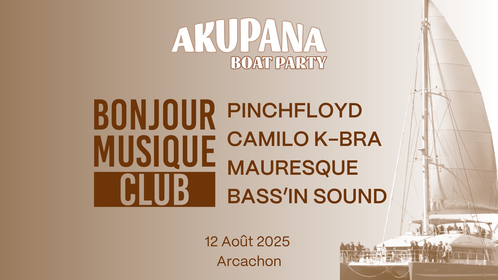 Akupana Boat Party #2 : Sax & Dj (House / Disco Funk)