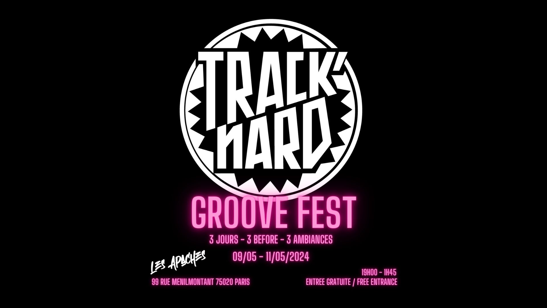 Track'nard Présente : Groove Fest Vol.1