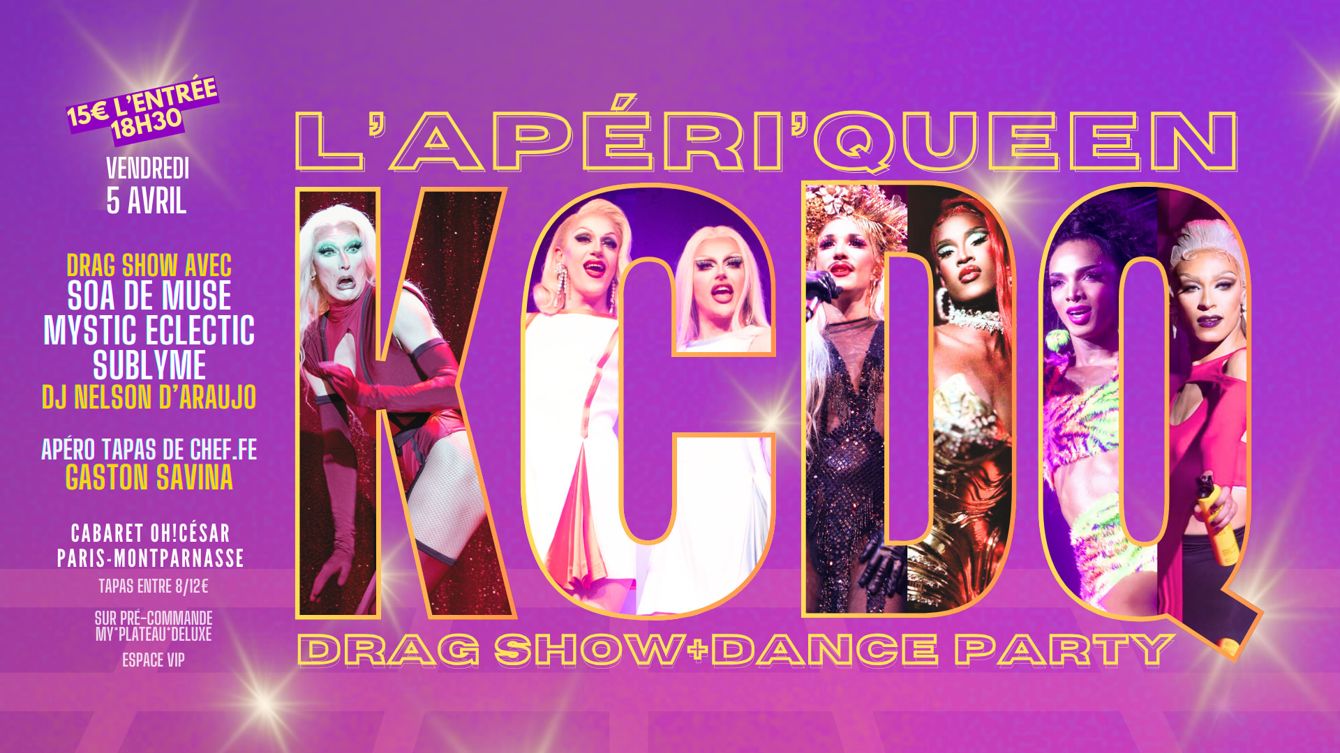 L'apéri'queen Kcdq [Drag Show+Dance Party]