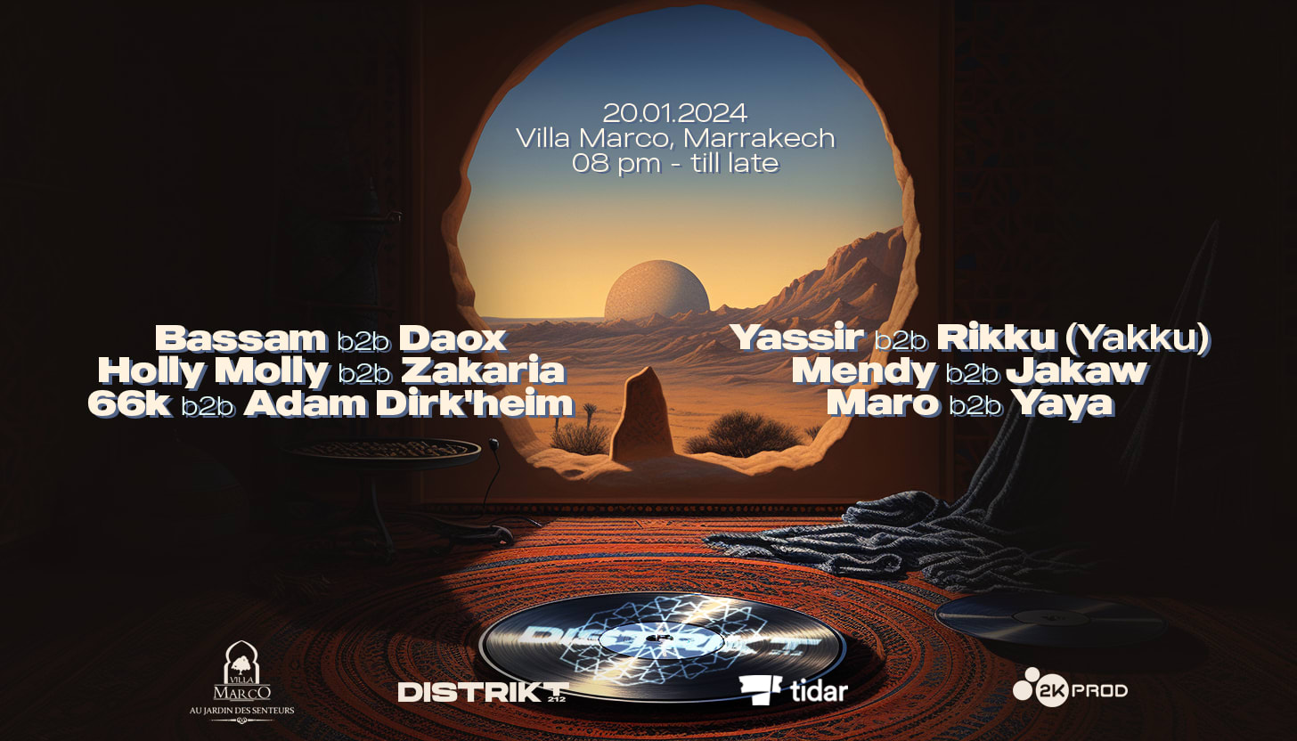 Distrikt Paris Presents Distrikt 212 (Marrakech)