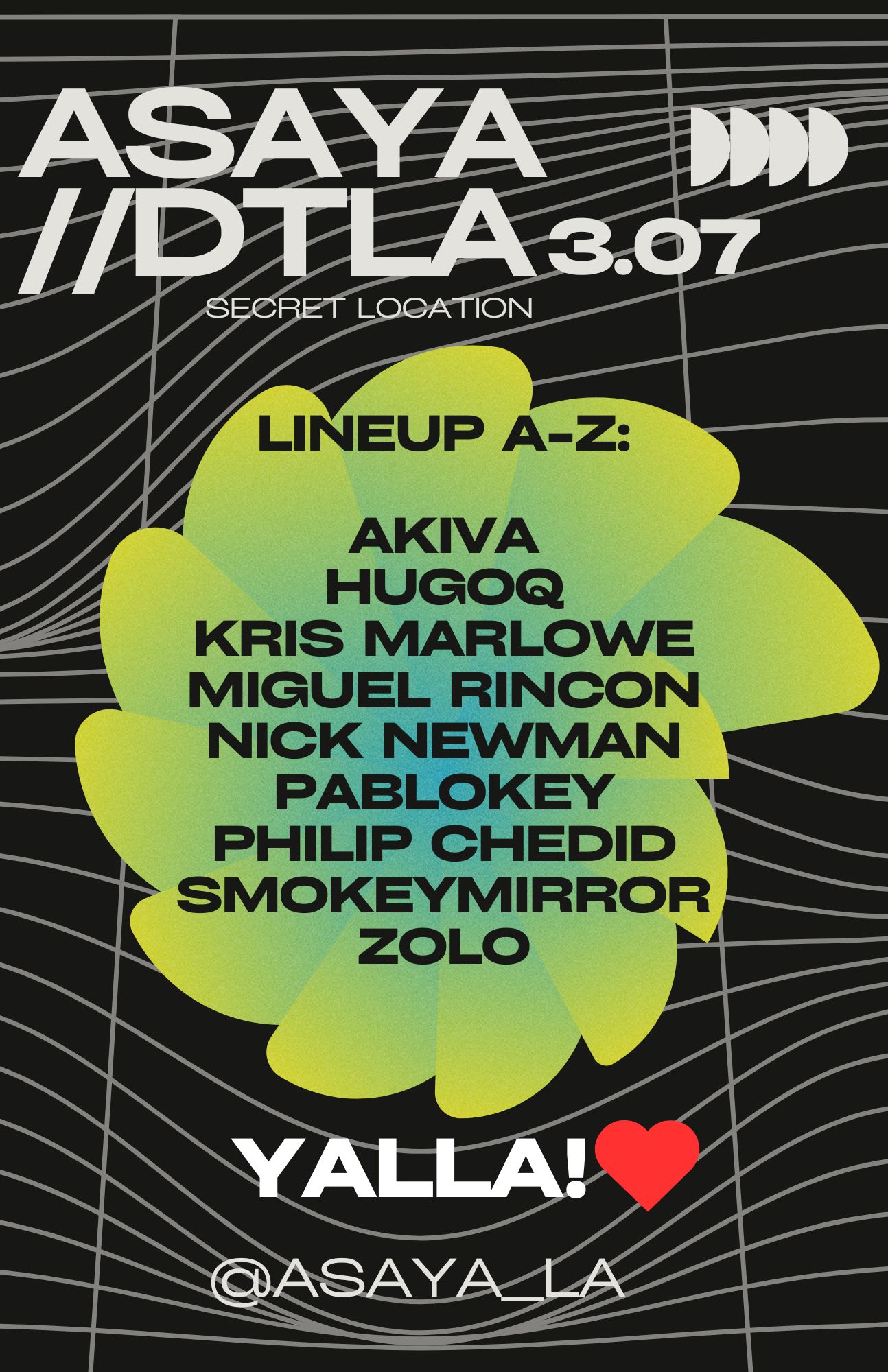 Asaya Dtla // 03.07.25