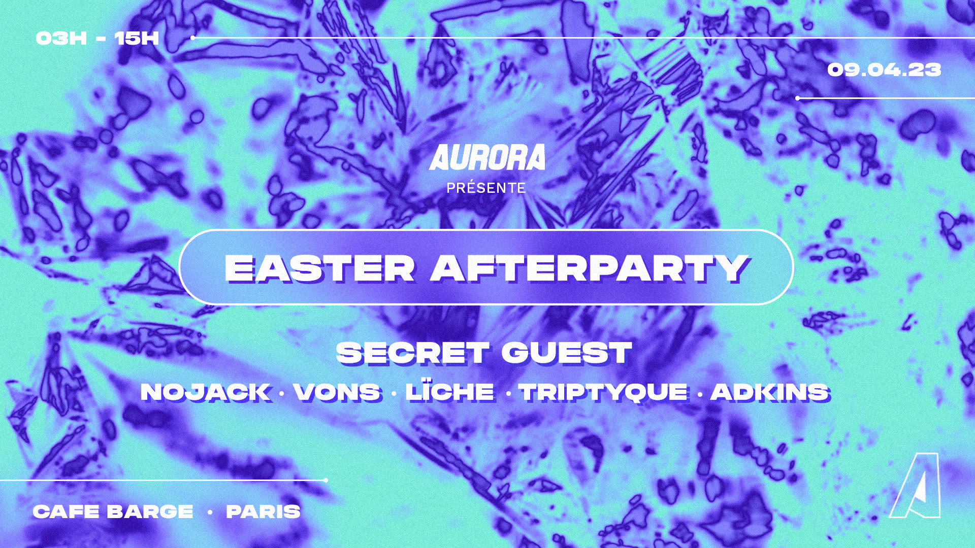 Aurora : Easter Afterparty • Café Barge