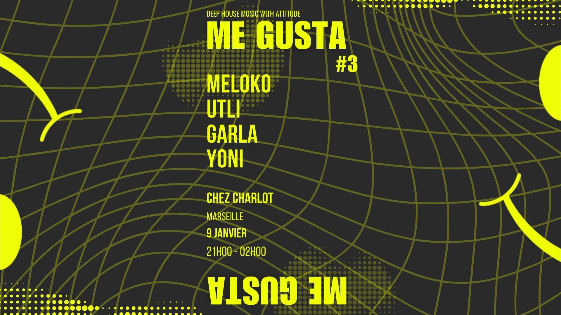 Me Gusta #3