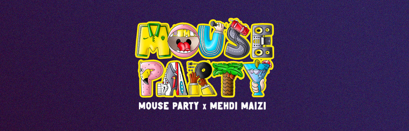Mouse Party X Mehdi Maizi À Rennes !