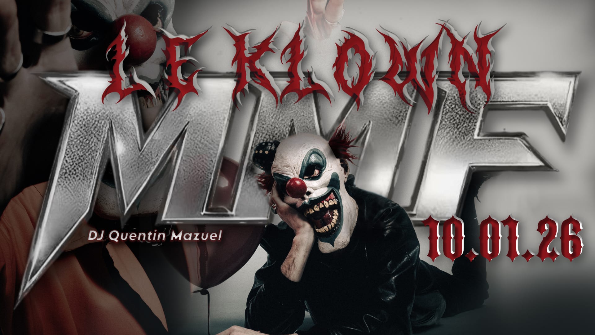 Mmf - Le Klown / Quentin Mazuel (MIX Club)