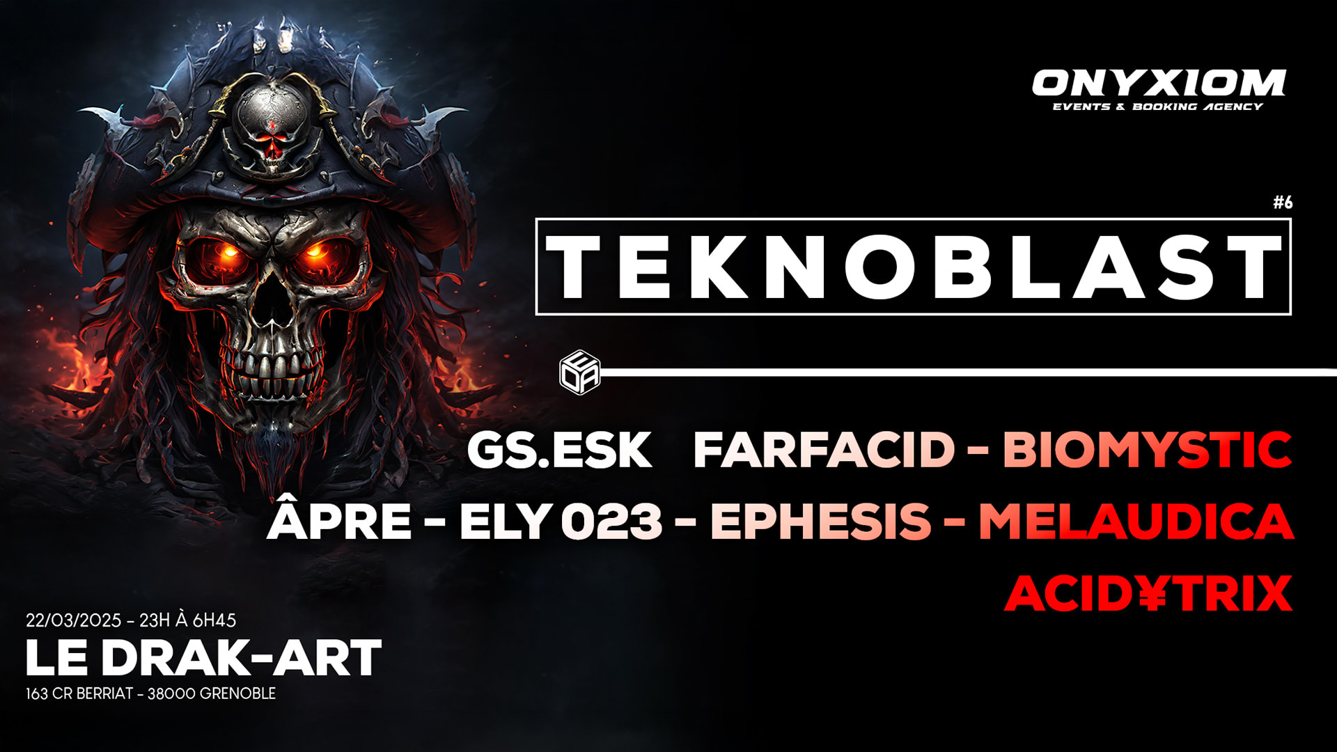 Onyxiom - Teknoblast 6 - Le Drak-Art Grenoble